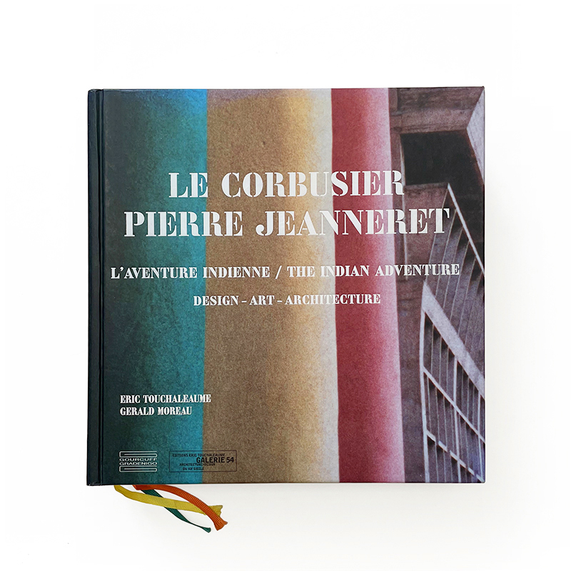 Le Corbusier, Pierre Jeanneret: L'Aventure Indienne